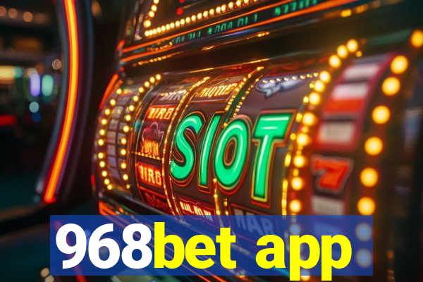 968bet app